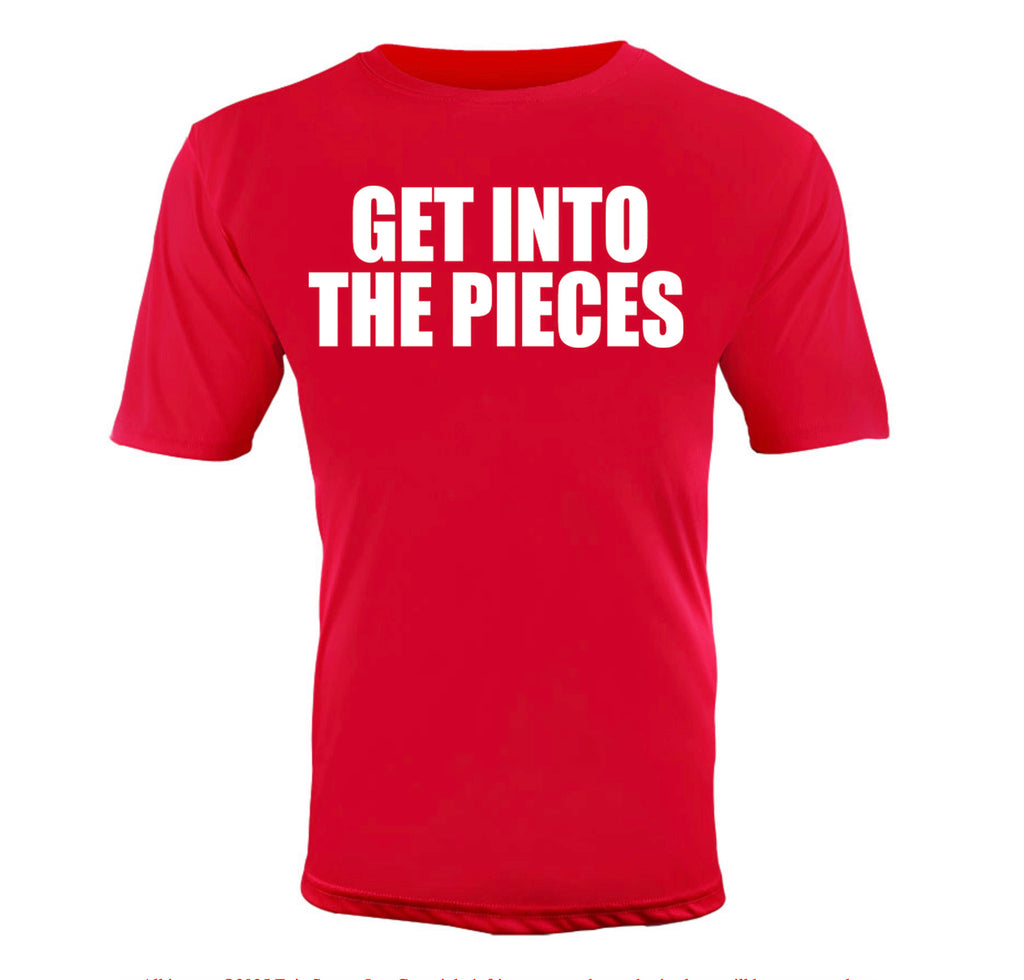 Get Into the Pieces – T-Shirt