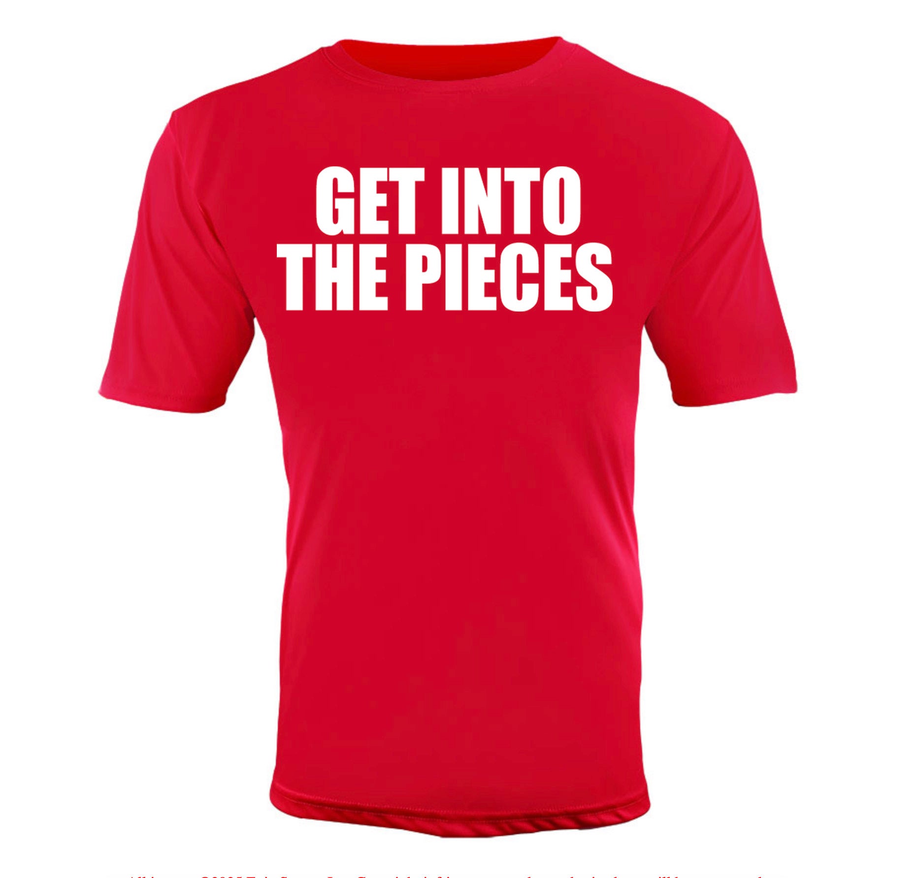 Get Into the Pieces – T-Shirt